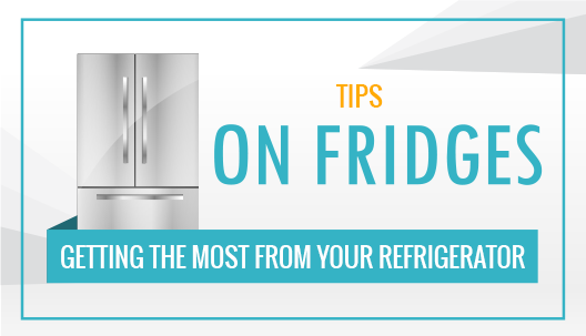 Refrigerator Tips